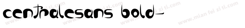 centralesans bold字体转换